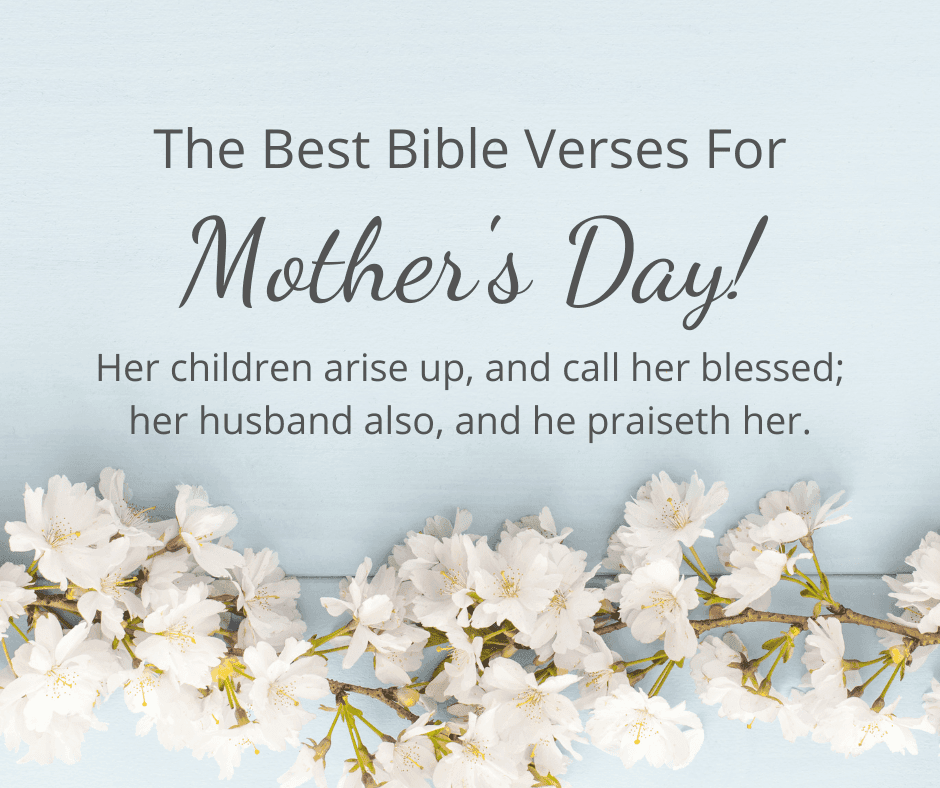 The Best Bible Verses For Mother’s Day - PATHWAY365